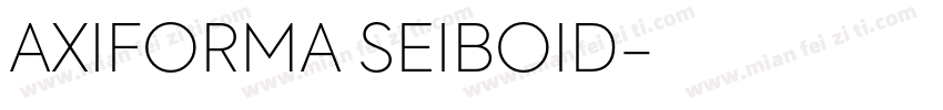 AXIFORMA SEIBOID字体转换